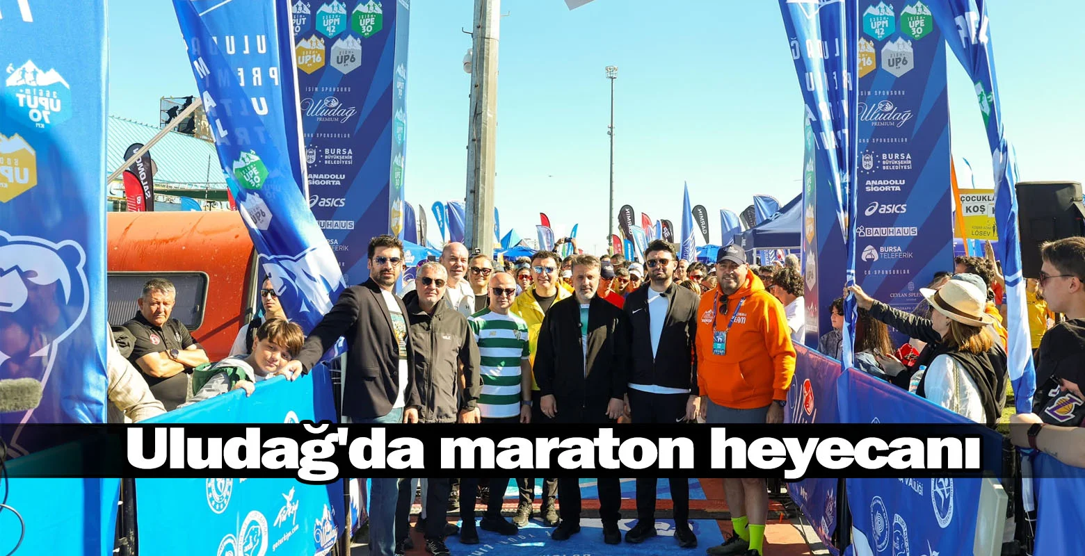Uludağ'da maraton heyecanı