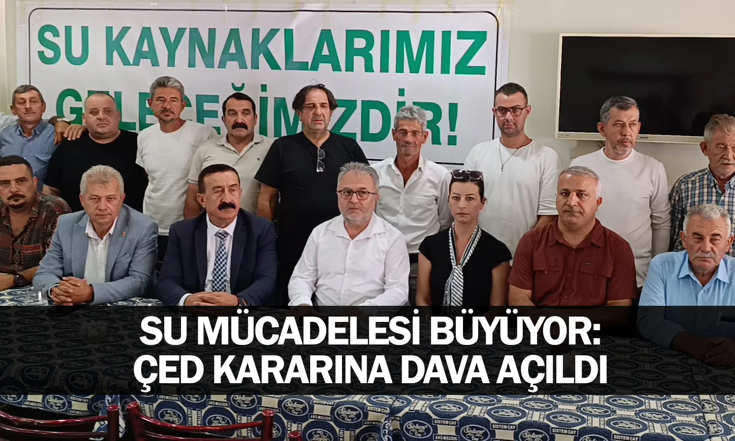 Su mücadelesi büyüyor: ÇED kararına dava açıldı