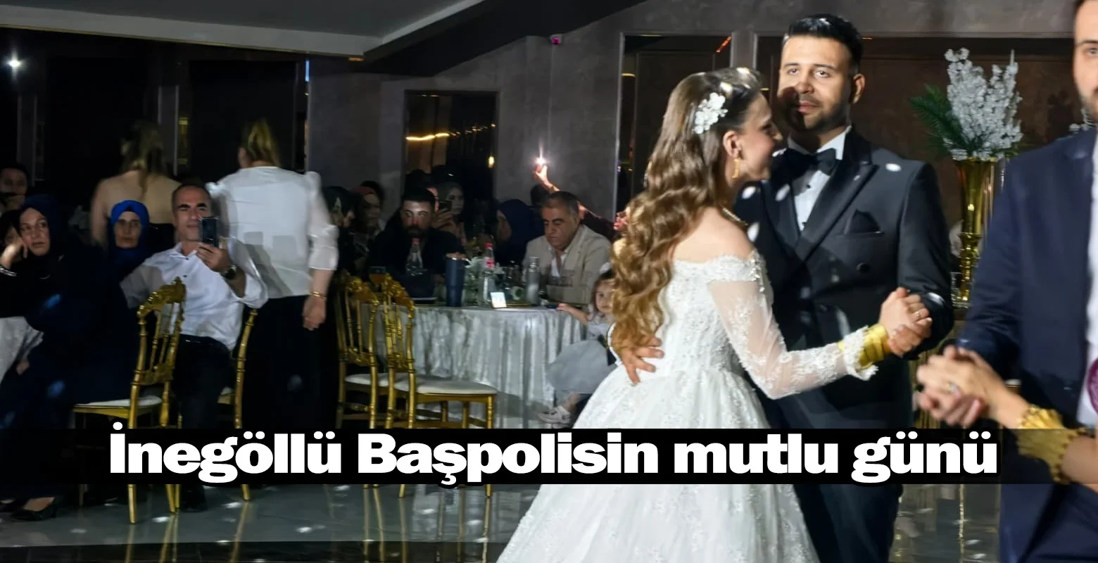 İnegöllü Başpolisin mutlu günü