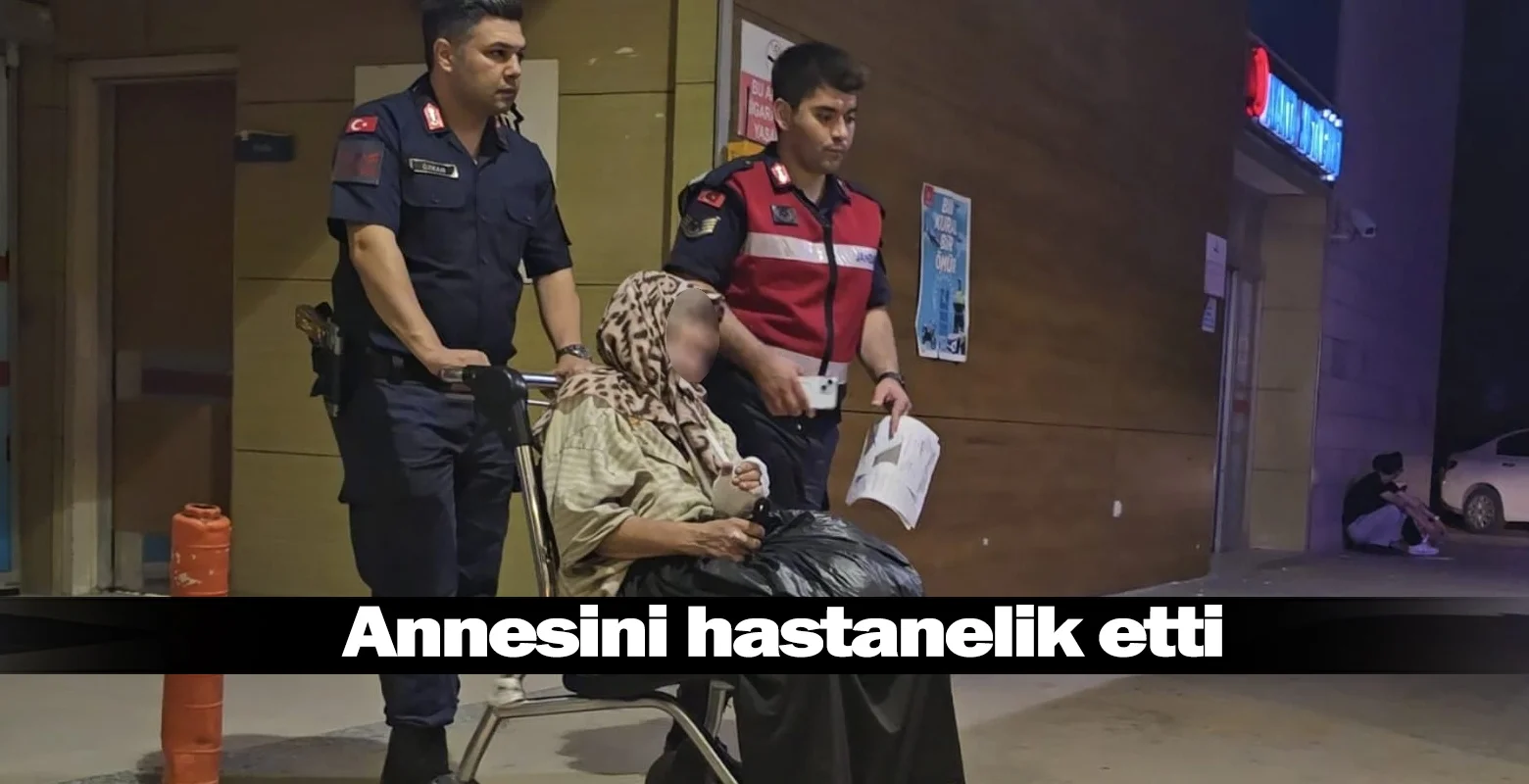 Annesini hastanelik etti