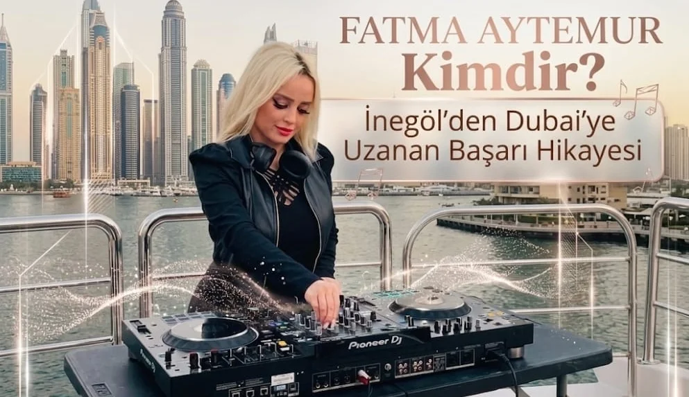 Fatma Aytemur Kimdir? İnegöl’den Dubai’ye Uzanan Başarı Hikayesi