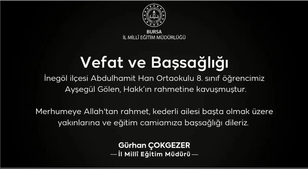 İnegöl’de Kazada Hayatını Kaybeden Ayşegül İçin İl Milli Eğitim Müdürü’nden Taziye Mesajı