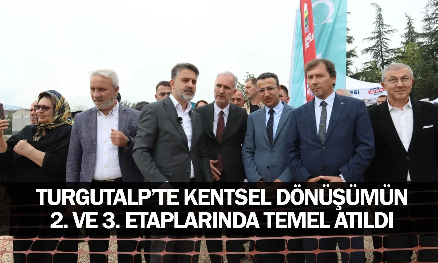 Turgutalp’te kentsel dönüşümün 2. ve 3. etaplarında temel atıldı