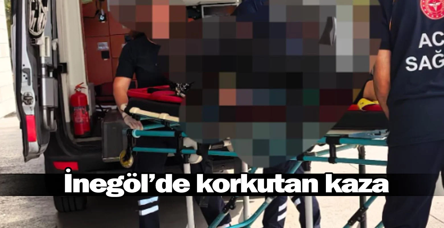 İnegöl'de korkutan kaza