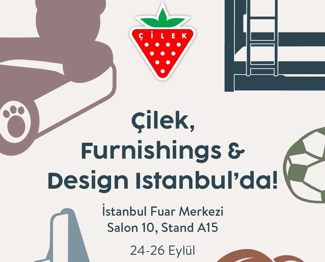 Çilek, Tasarım Odaklı Yaklaşımıyla Furnishings & Design 2026’da Yerini Alıyor