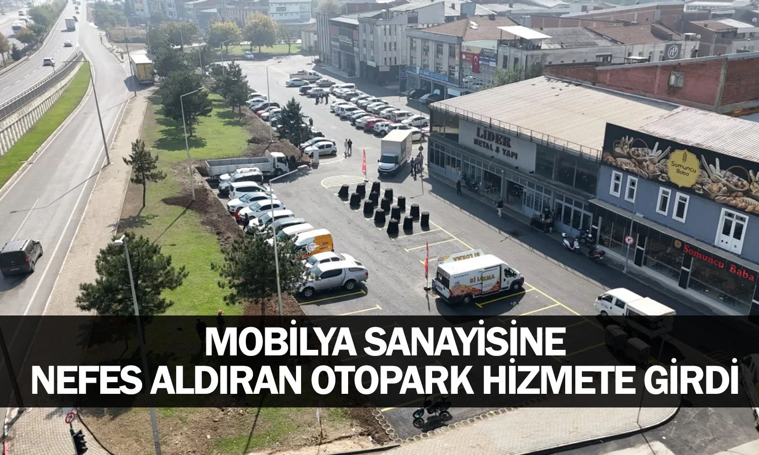 Mobilya Sanayisine Nefes Aldıran Otopark Hizmete Girdi