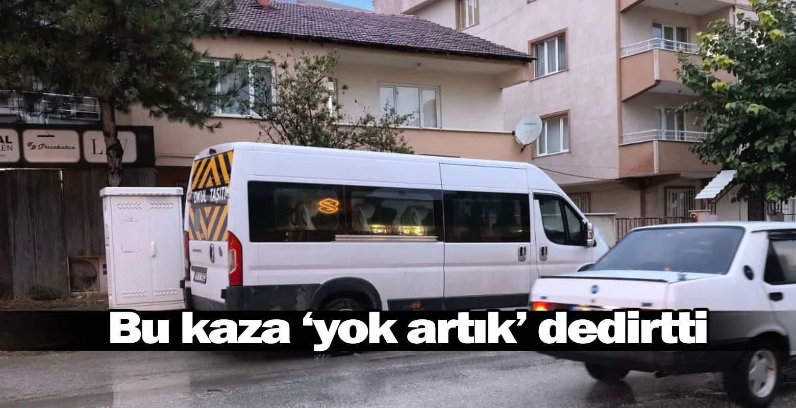 Bu kaza 'yok artık ' dedirtti