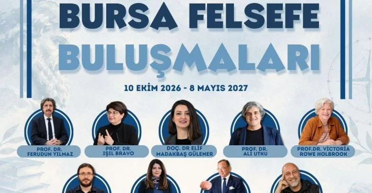 “Bursa Felsefe Buluşmaları” başlıyor
