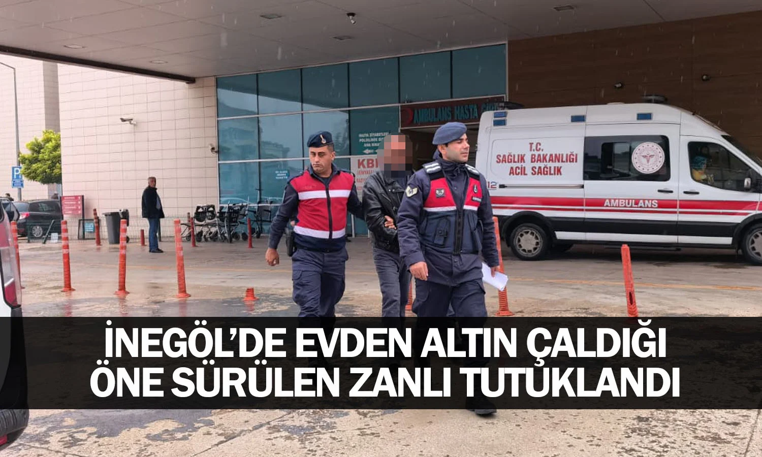 İnegöl'de evden altın çaldığı öne sürülen zanlı tutuklandı